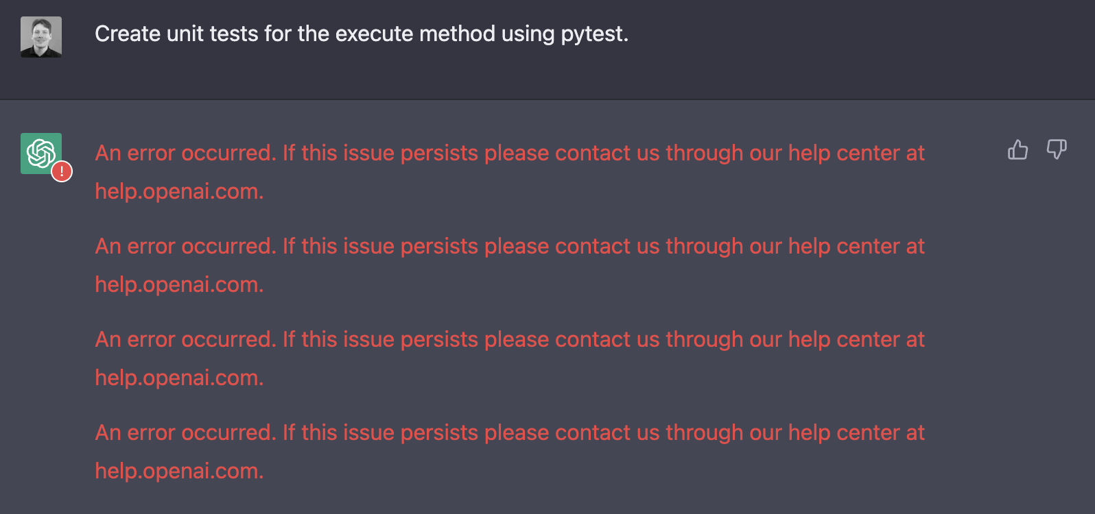 ChatGPT > An error occurred. If this issue persists please contact us through our help center at help.openai.com.